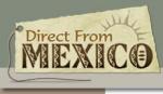 go to Direct From Mexico