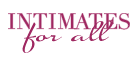 Intimates For All
